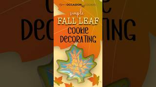 Fall Leaf Cookie Decorating Wet on Wet royalicingcookies sugarcookies designercookies [upl. by Rosenfeld]