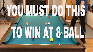 MUST HAVE STRATEGIES TO WINNING AT 8 BALL  Things you MUST DO to win at Eight Ball Pool Lessons [upl. by Erminia301]