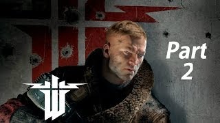 Wolfenstein The New Order Gameplay Walkthrough Part 2The Bunker XBOX ONE Gameplay [upl. by Lurleen]