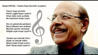 Neşet ERTAŞ – Yazımı Kışa Çevirdin Leylam KARAOKE [upl. by Yllas]