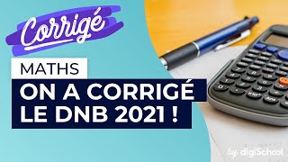 Sujet du brevet de maths 2021  corrigé [upl. by Minda195]