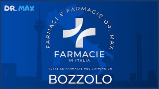 ⚕️ Farmacie  BOZZOLO in Provincia di MANTOVA  Regione LOMBARDIA  👔 Dr MAX [upl. by Amiaj729]