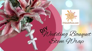 DIY Bridal Bouquet Stem Wrap  diy weddingbouquet bouquet [upl. by Eniretac969]