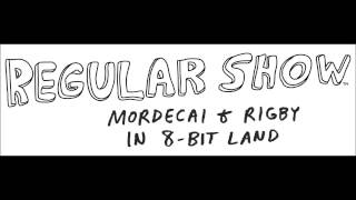 Title Music  Regular Show Mordecai and Rigby in 8Bit Land [upl. by Kcirred]