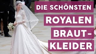 Royale Hochzeitskleider Diese 10 sind unsere Favoriten [upl. by Eema458]