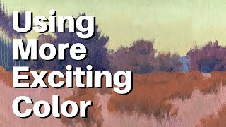 Exploring Interpretive Color to Transform Your Paintings [upl. by Omissam572]