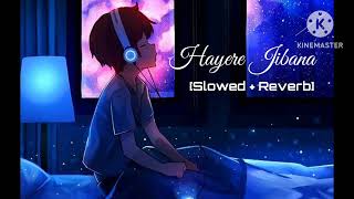 Hayere Jibana new sad song SlowedReverbof sk sound song sksound kinemaster music [upl. by Ninnette]