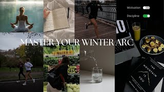 How to Master the Winter Arc to Level Up in the Last 3 Months of the Year [upl. by Ahsinod491]