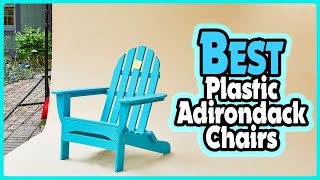 ✅ Top 5 Best Plastic Adirondack Chairs In 2024  Amazon Plastic Adirondack Chairs Reviews [upl. by Imer336]