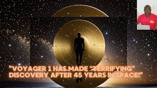 Bill Nye quotVoyager 1 Has Made “Terrifying” Discovery after 45 Years in Spacequot [upl. by Cheston275]