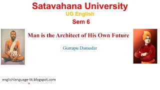 Man is the Architect of His Own Future summary in English [upl. by Veradia]