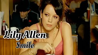 4K Lily Allen  Smile Music Video [upl. by Dnomsaj]