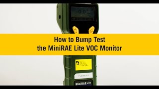 How Do I Bump Test the MiniRAE Lite VOC Monitor [upl. by Kcirrem699]