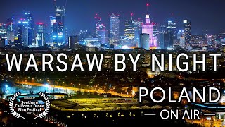 Warsaw By Night  Warszawa nocą z drona  Poland aerial 4K  POLAND ON AIR by Margas amp Łogusz [upl. by Clippard492]