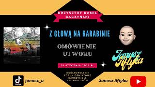 Krzysztof Kamil Baczyński quotZ głową na karabiniequot Analiza wiersza I Z głową na karabinie [upl. by Thad240]