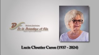 Lucie Cloutier Caron 1937  2024 [upl. by Aiello]