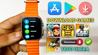 🎮 How To Download Games In T800 Ultra Smartwatch  Smartwatch Game Download Kaise Karen  2024 [upl. by Romalda]