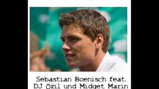 Ja wat denn  Sebastian Boenisch feat DJ Özil amp Midget Marin [upl. by Clem]