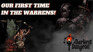 Our First Time Venturing into the Warrens  Week 10  Darkest Dungeon Playthrough Gameplay [upl. by Ynohtnanhoj]