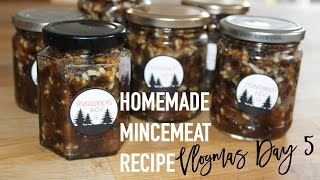 Homemade Mincemeat Recipe  Vlogmas Day 5 [upl. by Shanleigh]