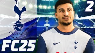 Making Our First Signing  FC 25 Tottenham Hotspur Career Mode EP2 [upl. by Sualakcin]