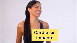 Cardio sin impacto quemagrasa [upl. by Notsirb319]