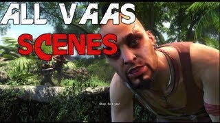 Far Cry 3  All Vaas ScenesDialogue [upl. by Soma873]