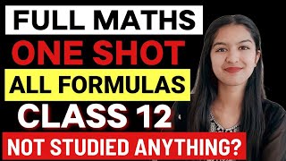 Full Maths One SHOT Formulas Class 12 Boards Kuch Nahi Padha To Aajao mathsclass12 class12maths [upl. by Ahseina]