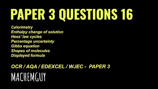 A LEVEL CHEMISTRY PAPER 3 QUESTION WALKTHROUGH 16 [upl. by Ahsinak]