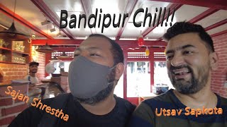 Bandipur Meet Sajan Shrestha Utsav Sapkota VLOG [upl. by Airtina]