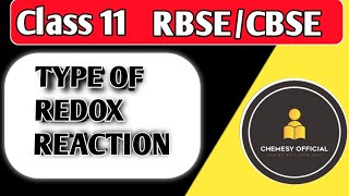 quotRedox Reaction Types And examplesquot  Clas11 chapter 7 Redox Reaction [upl. by Bonnibelle560]