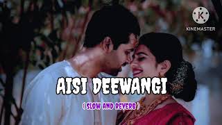 aisi deewangi song  lofi song  old song  alkayagnik latamangeshkarsongs [upl. by Leraj]