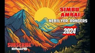 NEBILYER RANGERS  SIMBU AMBAI  LATEST PNG MUSIC 2024 [upl. by Shaper]