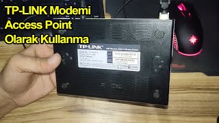 Tp Link Modem Access Point Olarak Kullanma  Eski Modeminizi Router Olarak Kullanın [upl. by Adnyc961]