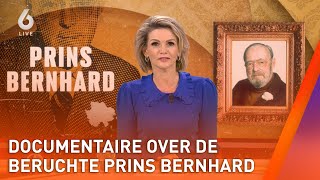 Documentaire over de beruchte prins Bernard  SHOWNIEUWS [upl. by Tychonn]