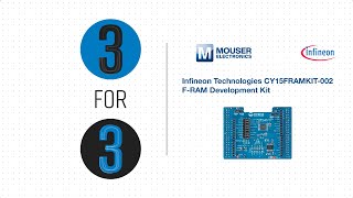 Infineon Technologies CY15FRAMKIT002 FRAM Development Kit  3 for 3  Mouser Electronics [upl. by Hurleigh]