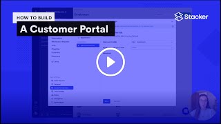 Building a Customer Portal in Stacker [upl. by Eanram]