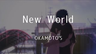 『 Hello World 』電影ED 新世界 『 中日歌詞 』 [upl. by Innoc]