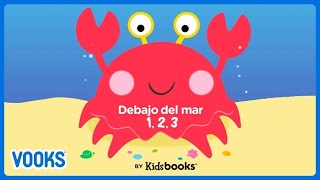 Bajo el mar  1 2 3  Cuento para niños  Vooks [upl. by Uzzia]