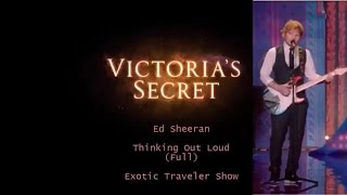 Ed SheeranThinking Out Loud Full  Victorias Secret Fashion Show 2014 [upl. by Sugden]