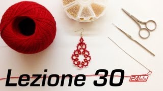 Chiacchierino Ad Ago  30˚ Lezione Orecchino Con Perline Bijoux Tutorial Needle Tatting Stitch Count [upl. by Acinom]