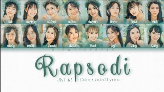 JKT48  Rapsodi  Color Coded Lyrics INAENG [upl. by Mooney]