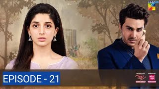 Qissa Meherbano Ka Episode 21 Eng Sub 19th January 2022  Presented by ITEL Mobile White Rose [upl. by Niatsirhc]