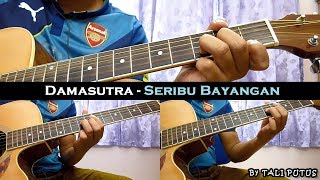 Damasutra  Seribu Bayangan InstrumentalFull AcousticGuitar Cover [upl. by Tali]