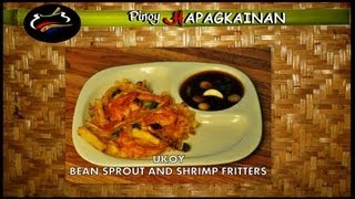 Pinoy Hapagkainan  UKOY [upl. by Adihaj]