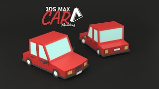 Low Poly Car Modeling  3DS Max [upl. by Ennairrac]