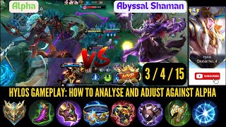 HYLOS BEST BUILD 2024 GAMEPLAY  HOW CAN WE ADJUST AND TURN AROUND A POOR PERFORMANCE AGAINST ALPHA [upl. by Andrea]