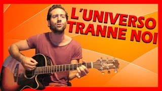 Tutorial Chitarra ➔ quotLuniverso Tranne Noiquot  Max Pezzali Accordi Facili ITA [upl. by Starla]