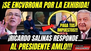 ¡PAGA TUS IMPUESTOS ¡PRESENTA LAS PRUEBAS SE ENCVBRONA SALINAS PLIEGO TRAS LA EXHIBIDA DE AMLO [upl. by Nnylkcaj]