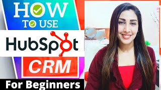 Hubspot Tutorial for Beginners  2021 Version 🔥 How to Use HubSpot CRM for Small Business Free CRM [upl. by Doig]